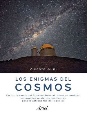cover image of Los enigmas del cosmos